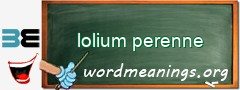 WordMeaning blackboard for lolium perenne